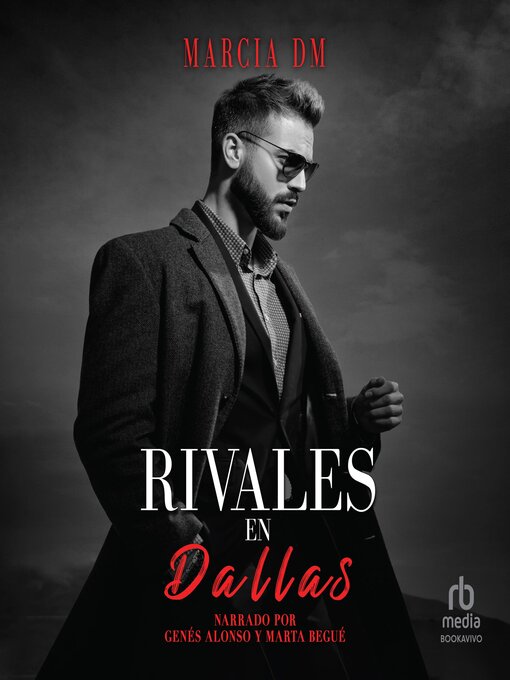 Title details for Rivales en Dallas by Marcia DM - Available